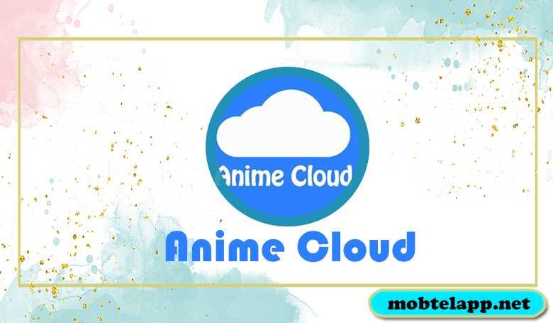 تحميل انمي كلاود للايفون 2021 anime cloud بدون جلبريك مجانا موبتل اب