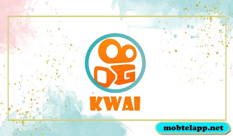 تحميل برنامج Kwai الأصلي للاندرويد تطبيق مبدع فيديو قصير ومجتمع