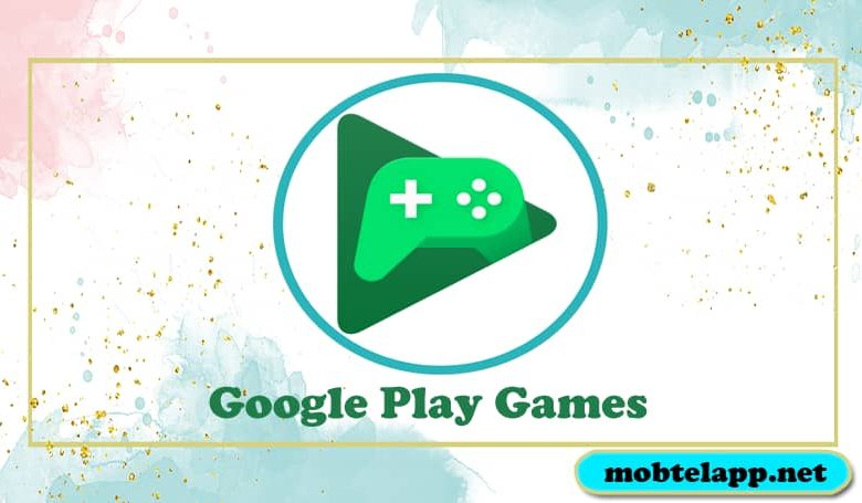 تحميل تطبيق العاب جوجل بلاي Google Play Games بأحدث أصدار للاندرويد