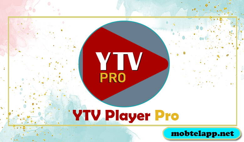 تحميل تطبيق YTV Player Pro مشغل ياسين تيفي